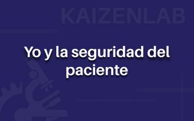 Yo y la seguridad del paciente